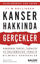 Kanser Hakkında Gerçekler